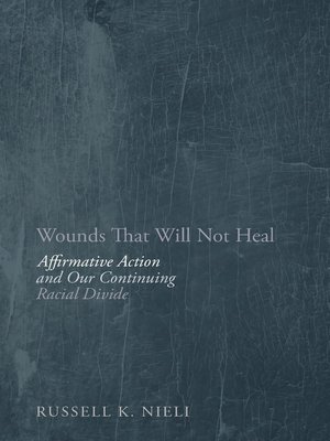 cover image of Wounds That Will Not Heal